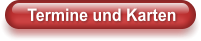Termine und Karten